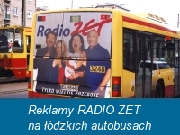 Reklamy RADIO ZET na łódzkich autobusach