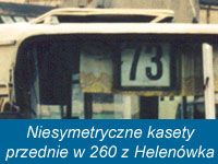 Niesymetryczne kasety przednie w Ikarusach 260 z ZKA-2 Helenówek