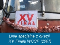 Specjalna linia autobusowa i tramwajowe z okazji XV finału WOŚP (2007)